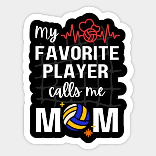 Mom's favorite player Sticker